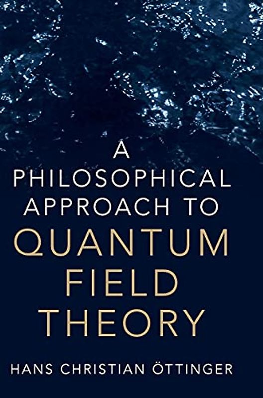 A Philosophical Approach to Quantum Field Theory