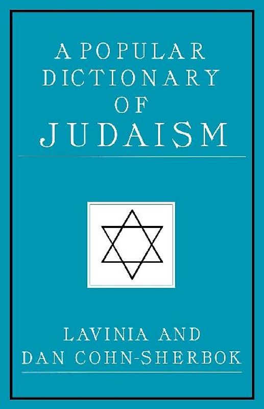 A Popular Dictionary of Judaism