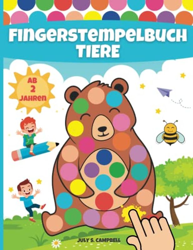 Fingerstempelbuch Ab 2 Jahren Tiere: Fingerfarben Stempelbuch Kinder Ab 2 Jahre