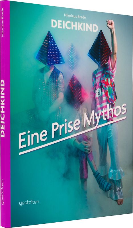 Deichkind: Eine Prise Mythos