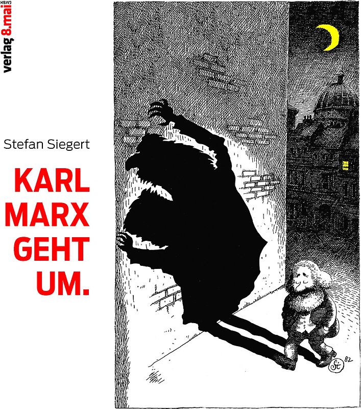 Karl Marx geht um.