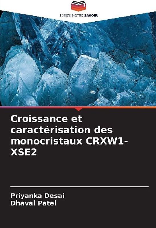 Croissance et caractérisation des monocristaux CRXW1-XSE2
