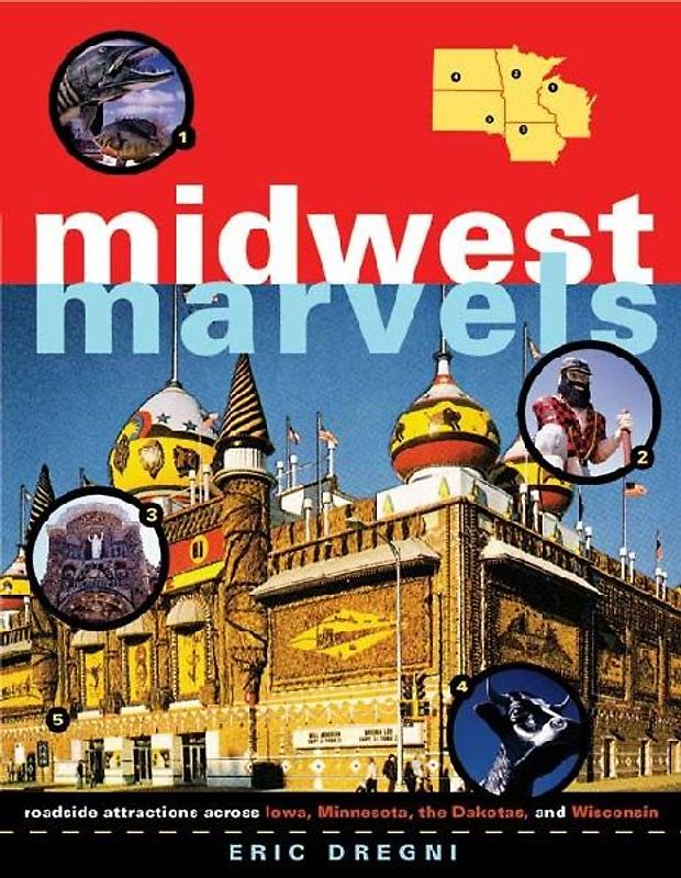 Midwest Marvels