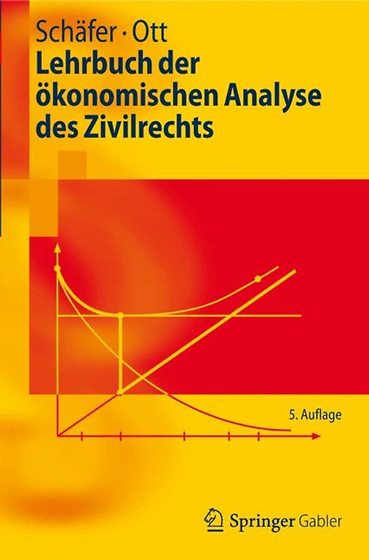 Lehrbuch der ökonomischen Analyse des Zivilrechts