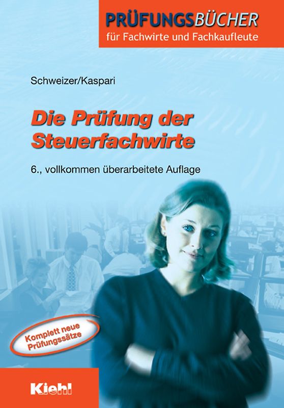 Die Prüfung der Steuerfachwirte