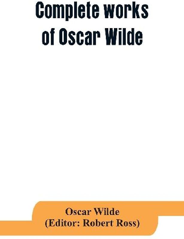 Complete works of Oscar Wilde