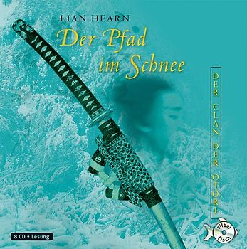 Der Clan der Otori 2: Der Clan der Otori, Band 2: Der Pfad im Schnee