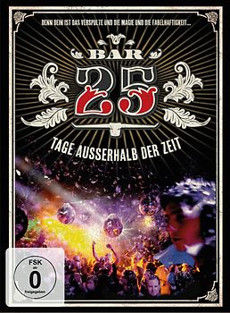 Bar 25 - Tage außerhalb der Zeit DVD