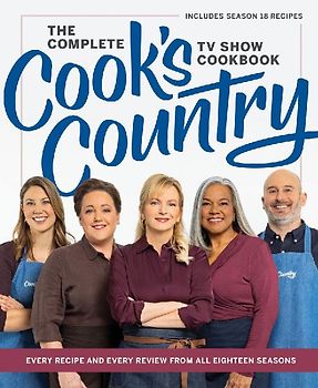 The Complete Cook's Country TV Show Cookbook