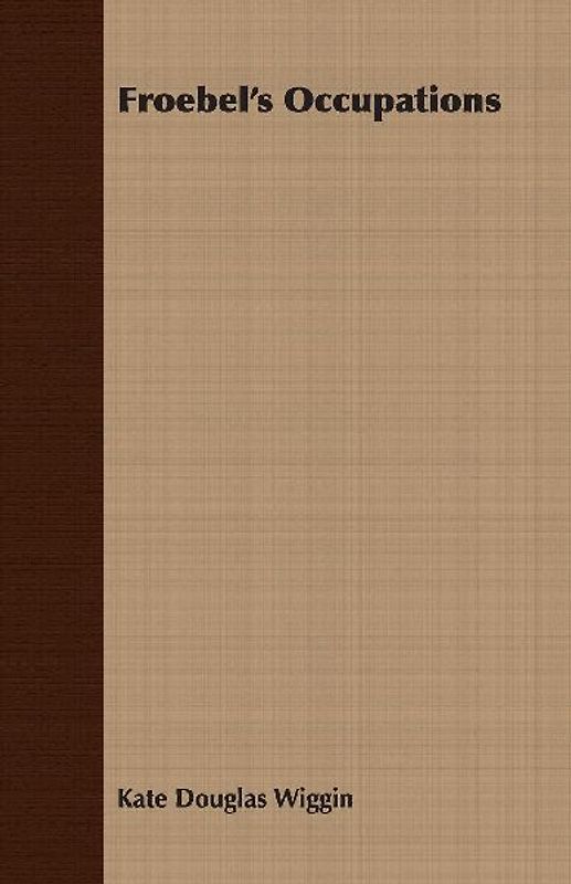 Froebel's Occupations