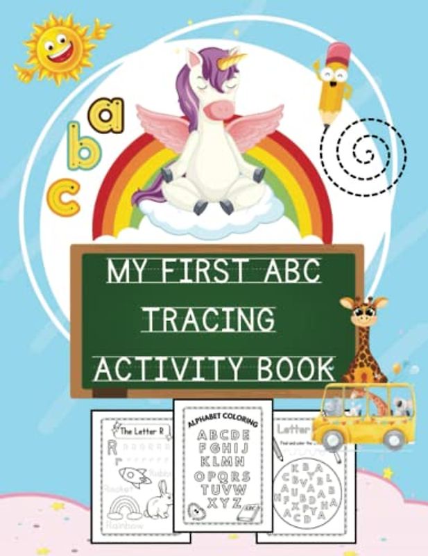 ABC Letter Tracing Activity Book for Kids: My First Learn to Write Workbook