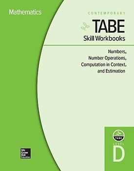 Tabe Skill Workbooks Level D: Numbers, Number Operations, Computation in Context, and Estimation - 10 Pack