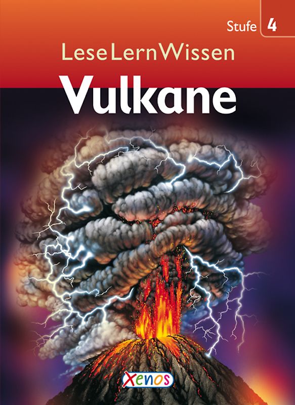 LeseLernWissen - Vulkane. Stufe 4