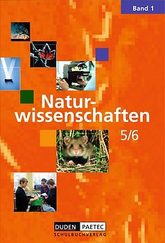 Duden Naturwissenschaften - Berlin / Band 1: 5./6. Schuljahr - Schülerbuch