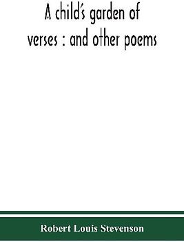A child's garden of verses