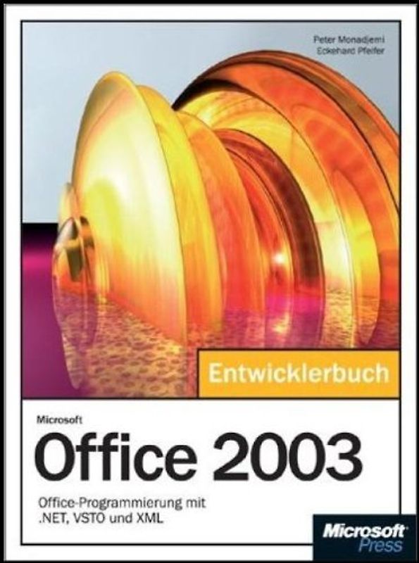 Microsoft Office 2003 - Das Entwicklerbuch