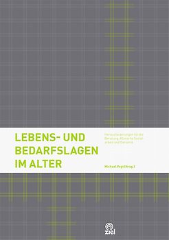 Lebens- und Bedarfslagen im Alter