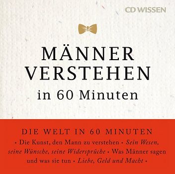 CD WISSEN - Männer verstehen in 60 Minuten