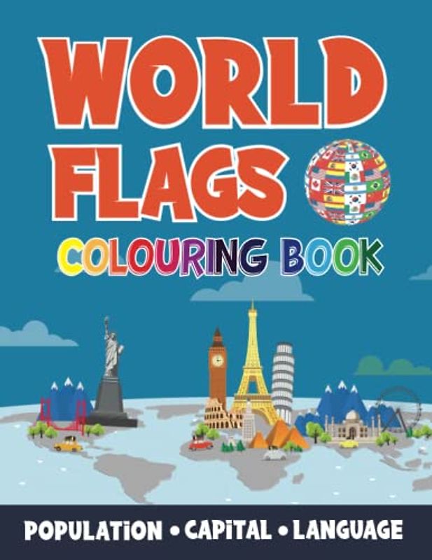 World Flags Colouring Book: Fun & Unique Geography Activity Book for Kids with 100 Interesting Facts About Our Beautiful World | All World Countries ... | Perfect Geography Gift for Kids and Adults!