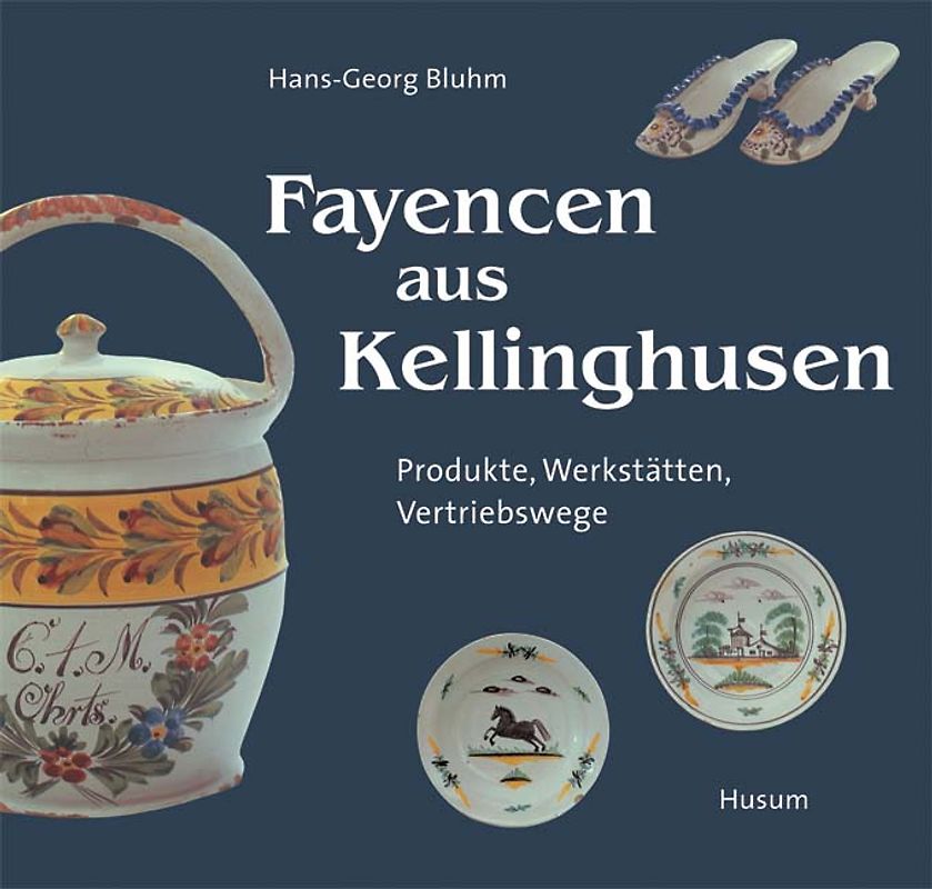 Fayencen aus Kellinghusen