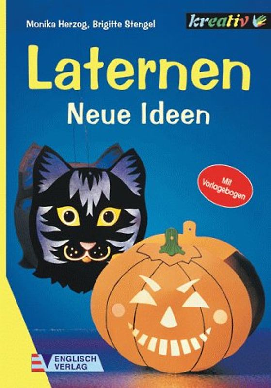 Laternen. Neue Ideen