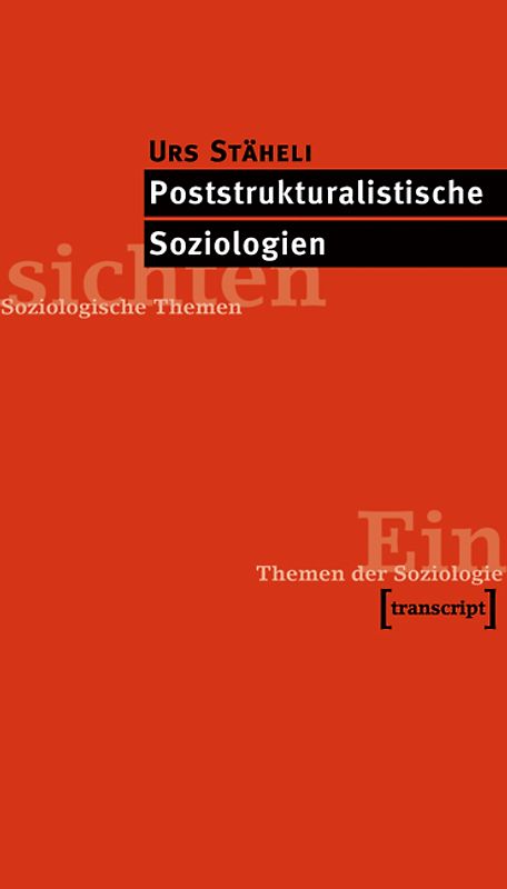 Poststrukturalistische Soziologien