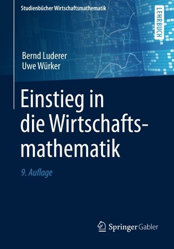 Einstieg in die Wirtschaftsmathematik