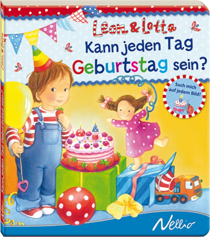 Kann jeden Tag Geburtstag sein?