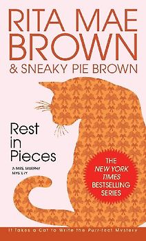 Rest in Pieces (Mrs. Murphy Mysteries) - Rita Mae Brown