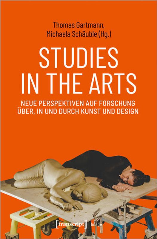 Studies in the Arts – Neue Perspektiven auf Forschung über, in und durch Kunst und Design