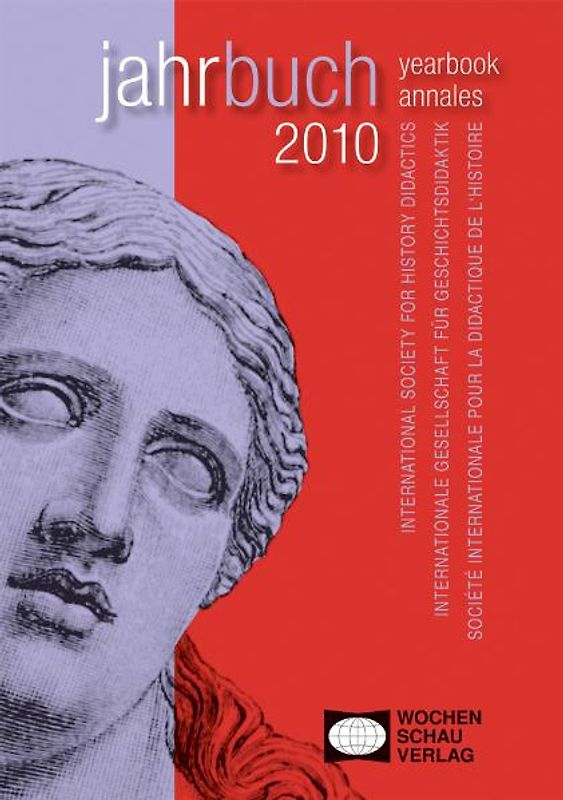 Empirical Research on History learning Empirische Forschung zum Historischen Lernen Recherche empirique sur L´Apprentissage de L´Histoire