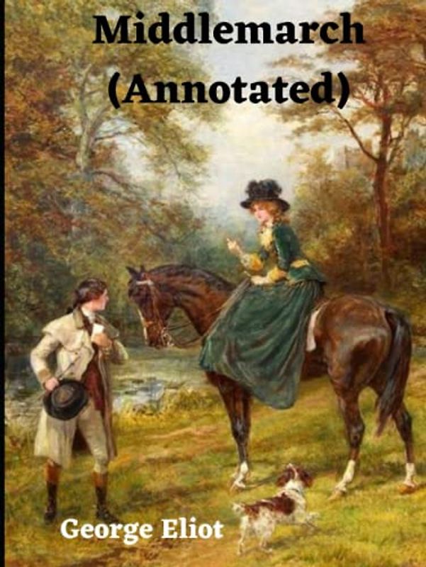 Middlemarch (Annotated)