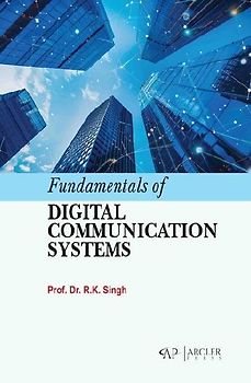 Fundamentals of Digital Communication Systems
