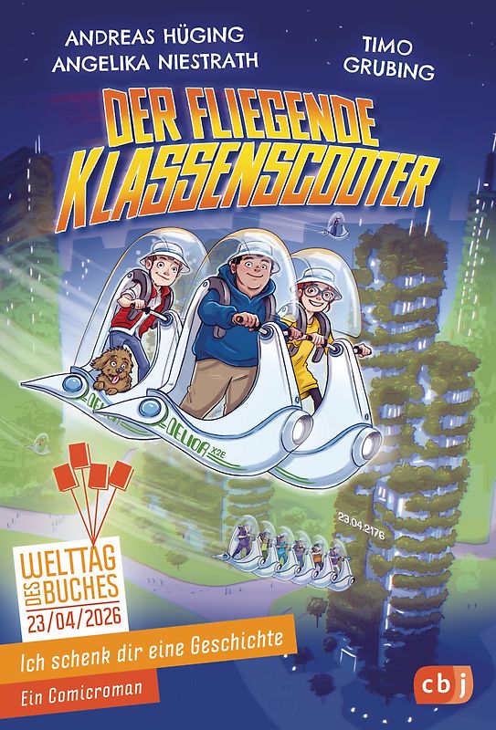 Ich schenk dir eine Geschichte 2026 – Der fliegende Klassenscooter