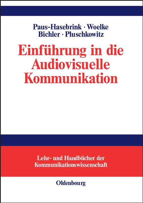 Einführung in die Audiovisuelle Kommunikation