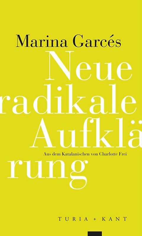 Neue radikale Aufklärung