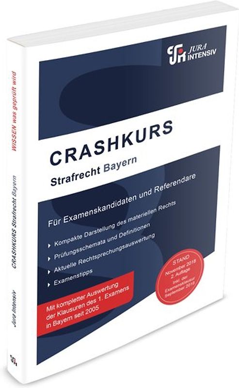 CRASHKURS Strafrecht - Bayern, 3. Auflage