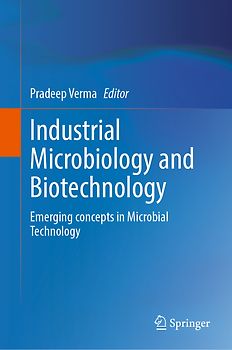 Industrial Microbiology and Biotechnology