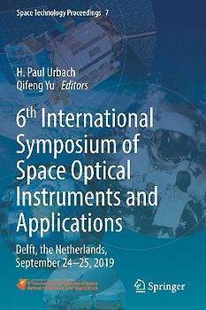 6th International Symposium of Space Optical Instruments and Applications
