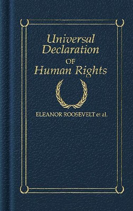 Universal Declaration of Human Rights (Little Books of Wisdom) - Roosevelt, Eleanor