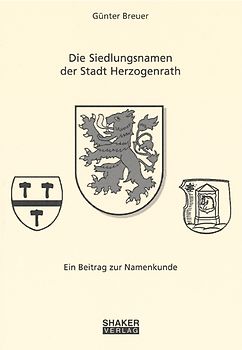 Die Siedlungsnamen der Stadt Herzogenrath