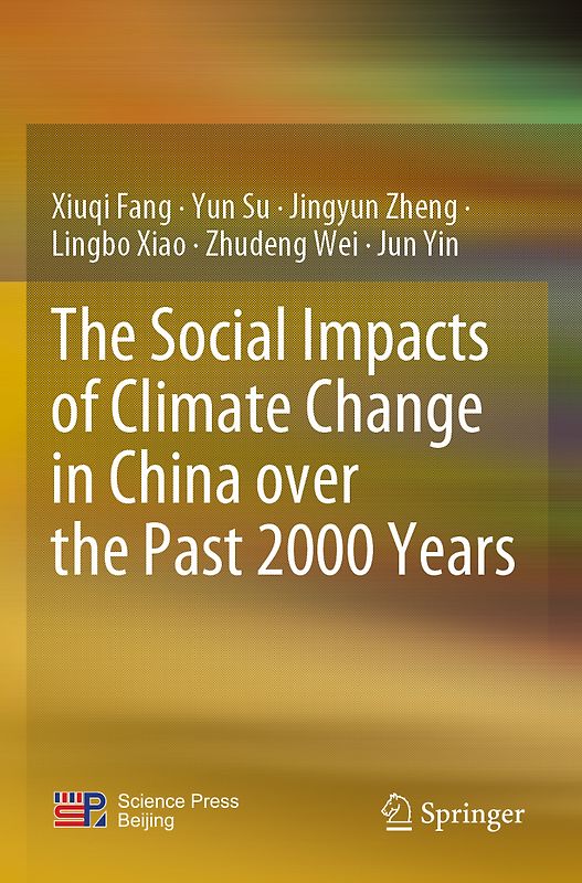 The Social Impacts of Climate Change in China over the Past 2000 Years