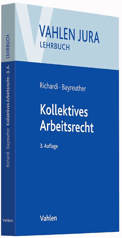 Kollektives Arbeitsrecht