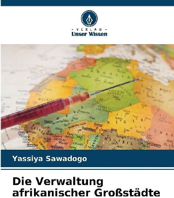 Die Verwaltung afrikanischer Großstädte