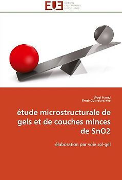 étude microstructurale de gels et de couches minces de SnO2