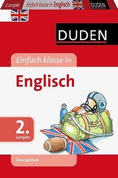 Einfach klasse in - Englisch 2. Lernjahr - Übungsblock