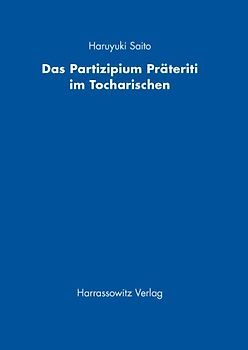 Das Partizipium Präteriti im Tocharischen