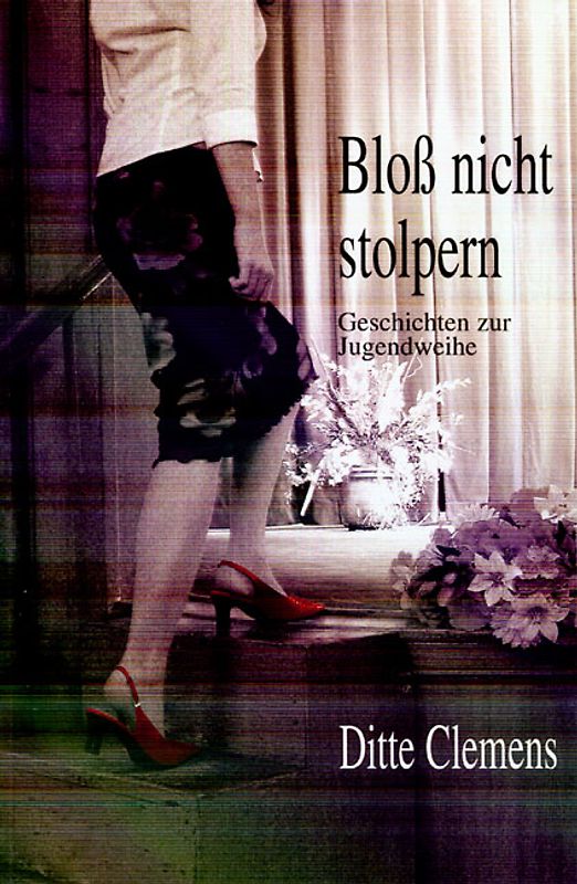 Bloss nicht stolpern