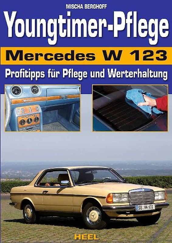 Youngtimer-Pflege Mercedes W 123