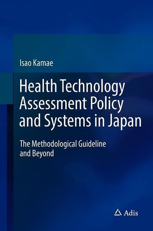 Health Technology Assessment in Japan